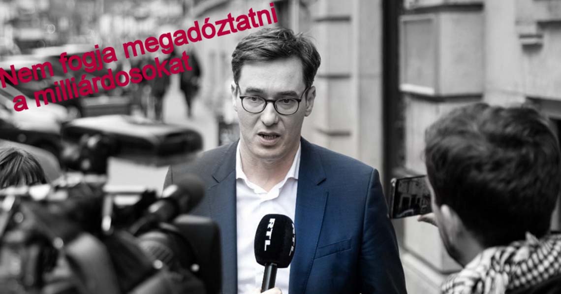 Karácsony nem fogja megadóztatni a milliárdosokat