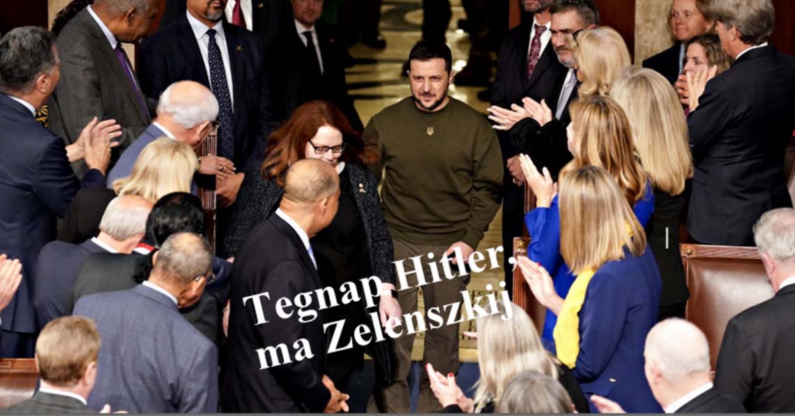 A „demokratikus” nyugat támogatta Hitlert és ma támogatja Zelenszkijt