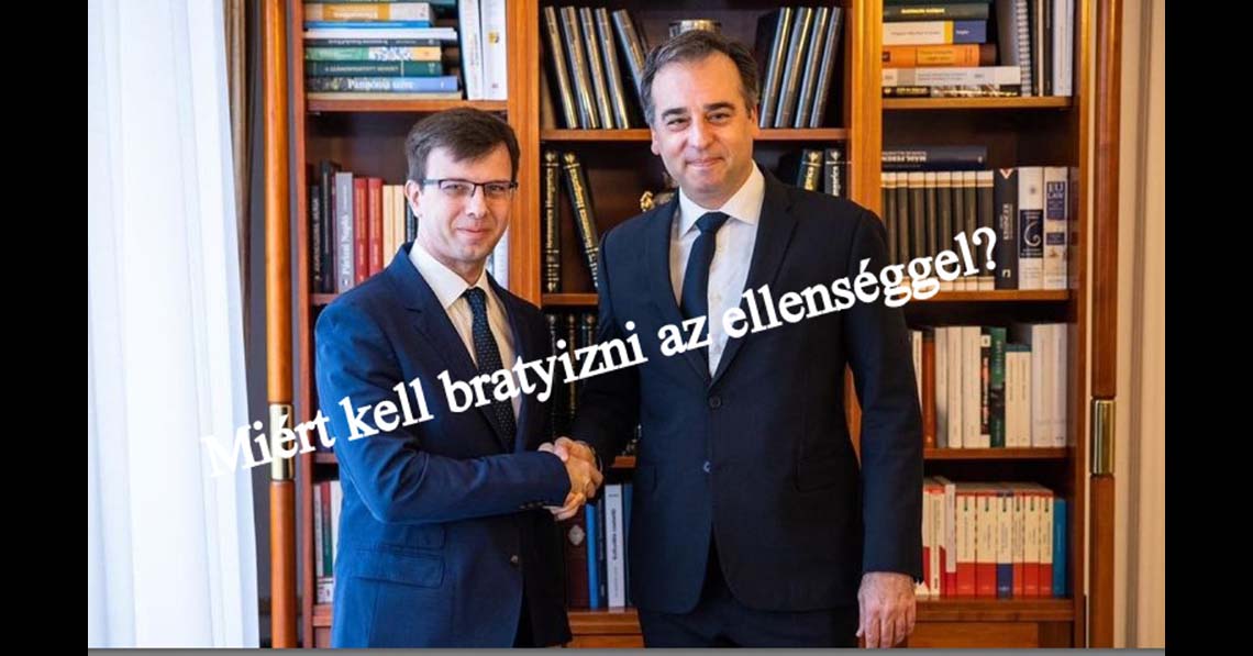 Miért kell bratyizni az ellenséggel?