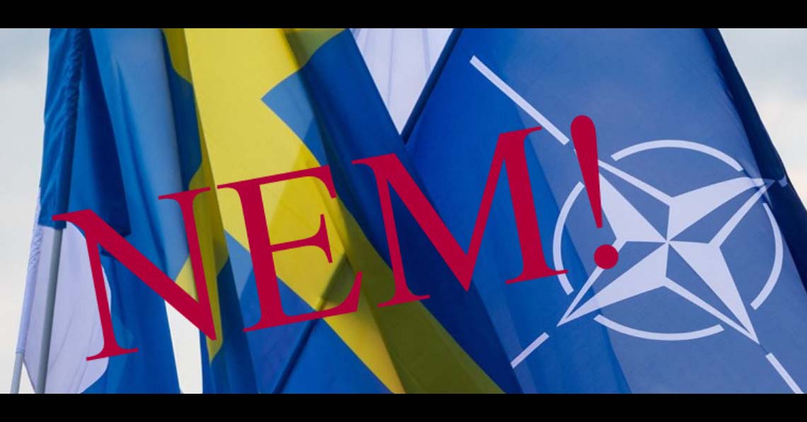 Mondjunk NEM-et a svéd NATO-tagságra!
