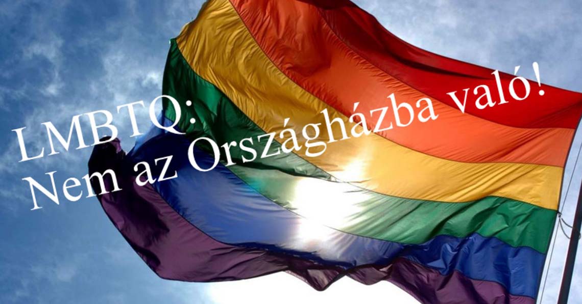 LMBTQ: Nem az Országházba való!