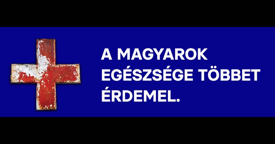 „A magyarok egészsége többet érdemel”