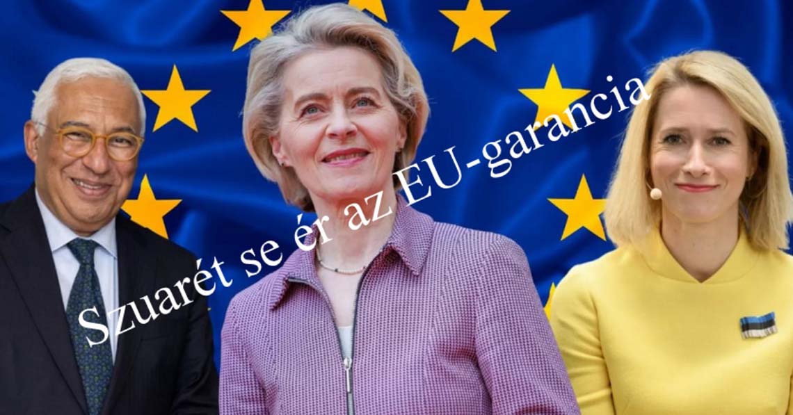 Szuarét se ér az EU-garancia