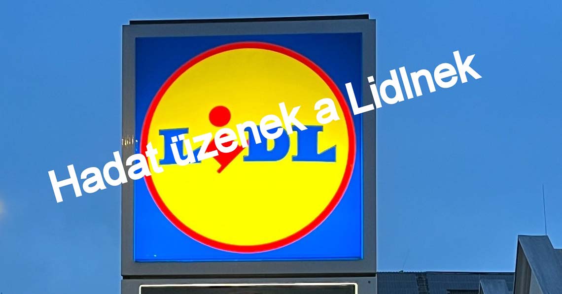 Thürmer: hadat üzenek a Lidlnek