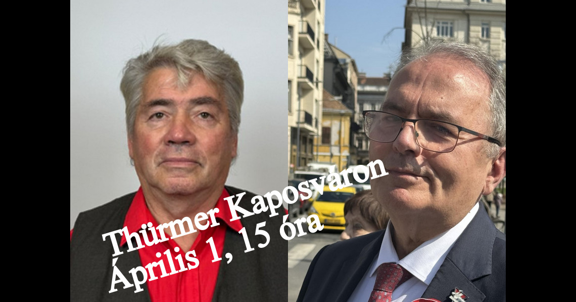 Thürmer Gyula ismét Kaposváron