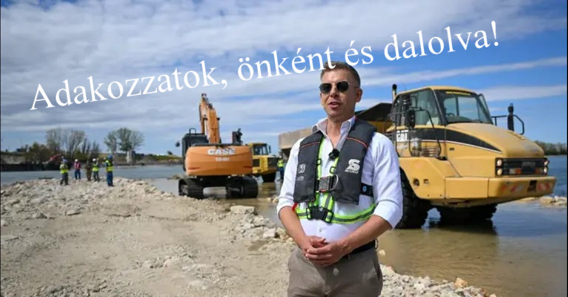 Adakozzatok! Önként és dalolva?